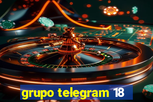 grupo telegram 18